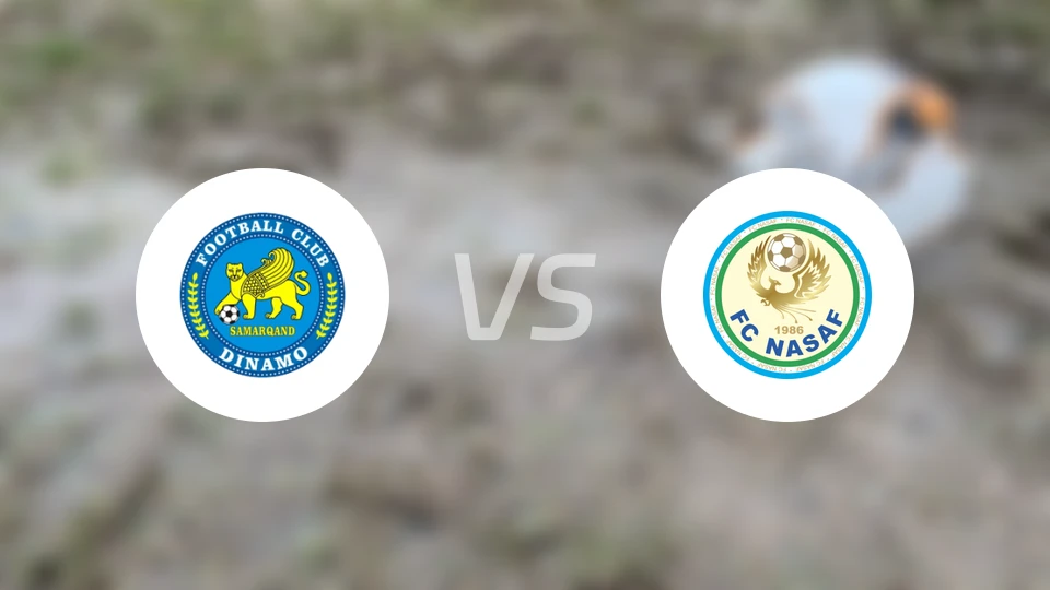 萨马尔罕迪纳摩vs纳萨夫比分预测【2024/10/28】